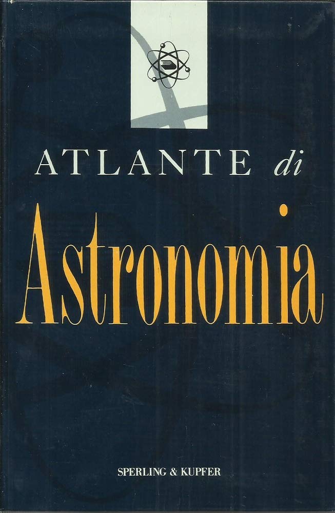 Atlante di astronomia (Dizionari & atlanti)