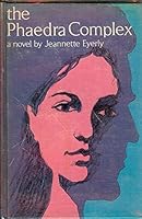 The Phaedra Complex B0006CKILS Book Cover