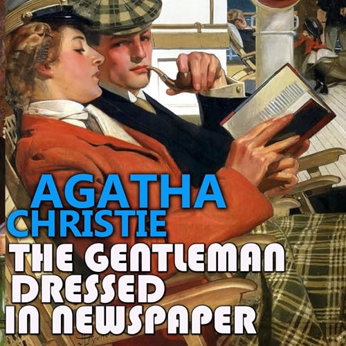 The Gentleman Dressed in Newspaper by Agatha Christie episode artwork