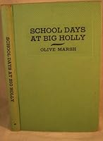 School Days at Big Holly B001BJKL0S Book Cover