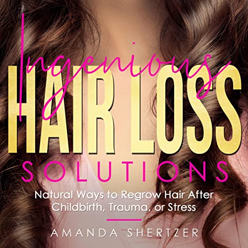Ingenious Hair Loss Solutions by Amanda Shertzer episode artwork