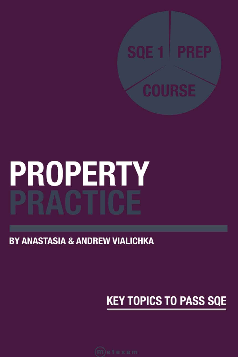 Property Practice: SQE 1 Prep Course (SQE 1 Law)