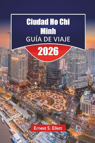 Imagen de Ciudad Ho Chi Minh GUÍA DE VIAJE 2026: Descubre las principales atracciones