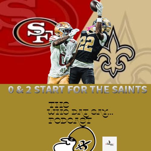 Page de couverture de Saints vs 49ers - Week Two Recap