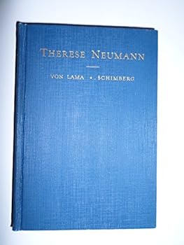Hardcover Therese Neumann: A stigmatist of our days Book