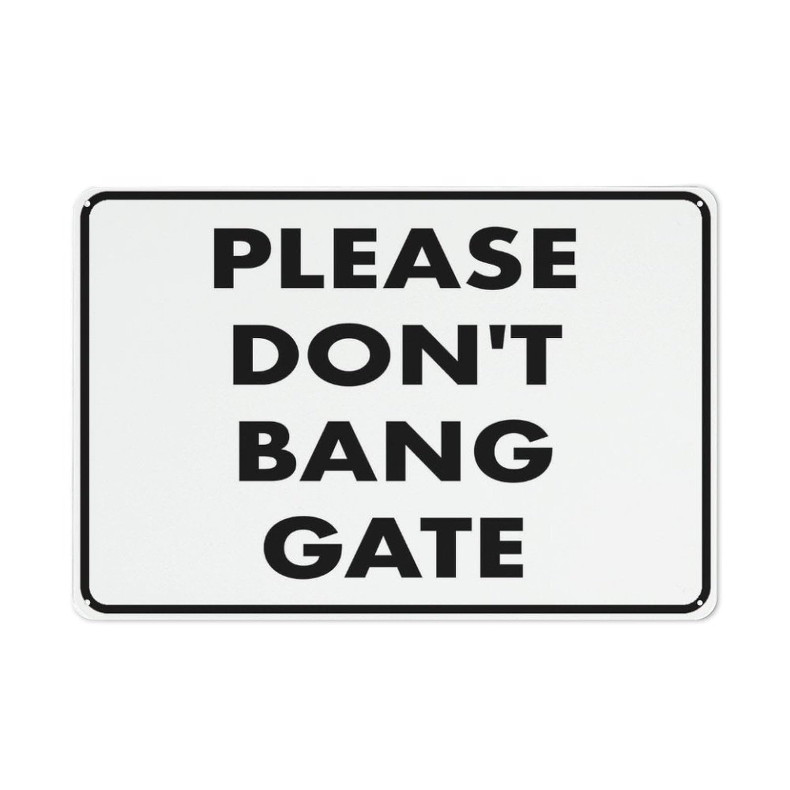 Scvgfdxzs Tin-08 Please Don't Bang Gate Sign Warning Tin Sign Home Kitchen Farm Garden Garage Wall Decor 8X12 Inch