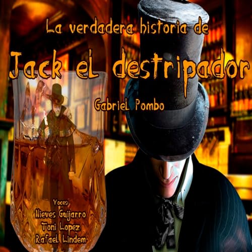 La verdadera historia de Jack el destripador.