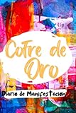  Diario de Manifestacion  Cofre de Oro  Una libreta para organizar tus deseos y cumplirlos rapido  Palabras gatillo para manifestar.