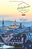  JetLagJournals • Reisetagebuch Wien: Reisetagebuch zum Selberschreiben, Selbstgestalten und Ausfüllen für den Trip nach Wien