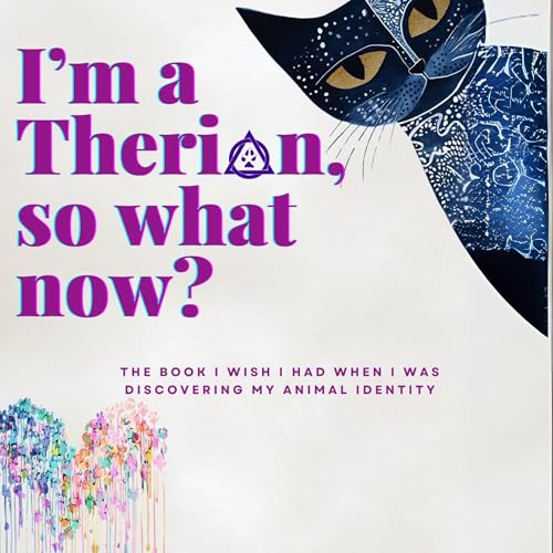 Listen to I'm a Therian, So What Now? by Leonie Shadowpaw episode artwork