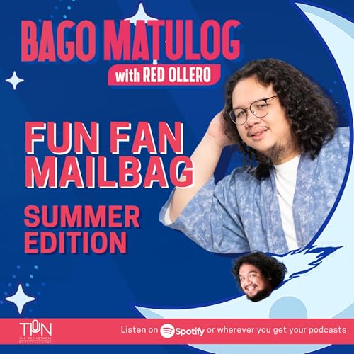FUN FAN MAILBAG SUMMER EDITION