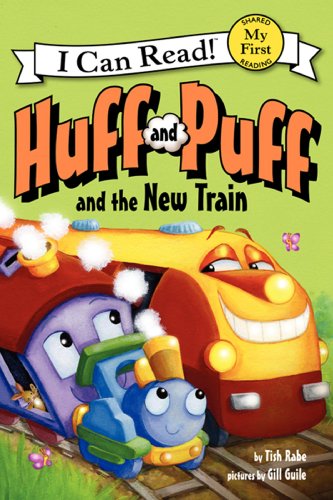 Huff and Puff and the New Train: A Fun Rhyming Story About a