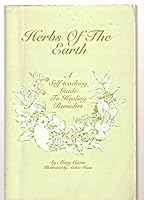 Herbs of the Earth: A Self-Teaching Guide to Healing Remedies: Using Common North American Plants and Trees 0942679059 Book Cover