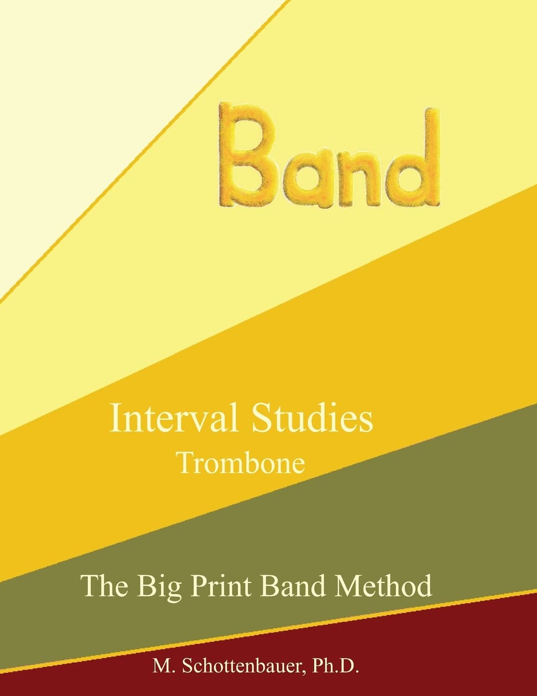 Interval Studies: Trombone (The Big Print Band Method)