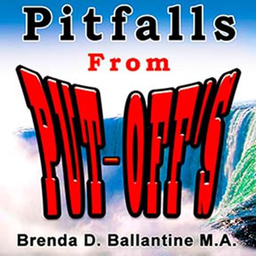 Pitfalls from Put-Off's Audiolivro Por Brenda D. Ballantine MA capa