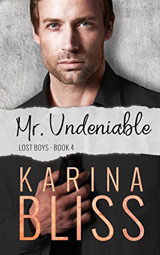 Mr. Undeniable: Lost Boys #4 (English Edition)