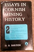 Essays in Cornish Mining History: v. 2 0851530192 Book Cover
