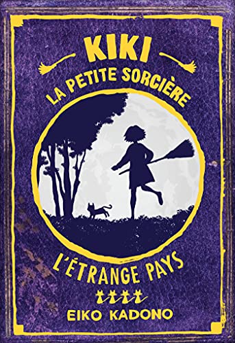 Kiki, la petite sorcière 4: L'étrange pays