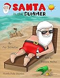  Santa in the Summer (English Edition)