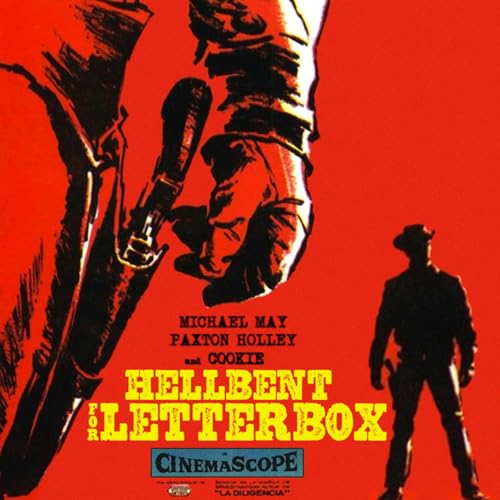 Hellbent for Letterbox Podcast Por Michael May and Paxton Holley arte de portada