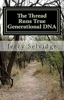 Paperback The Thread Runs True: Generational DNA Book