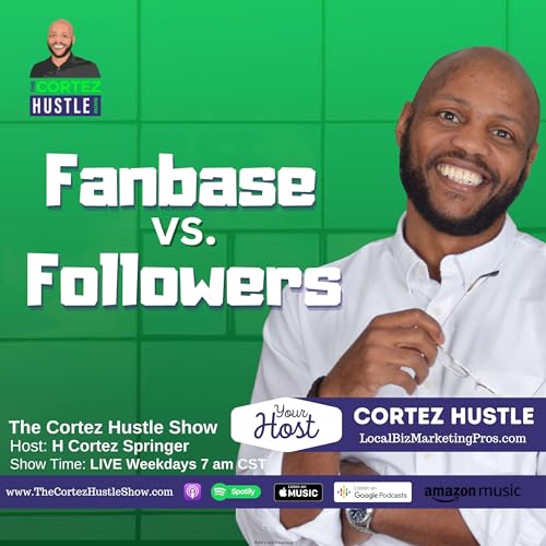 Why EVERY Entrepreneur & Creator Should Be Building On Fanbase App | The Cortez Hustle Show Ep 418