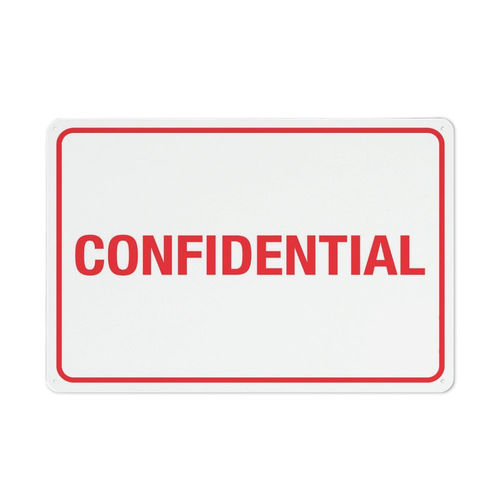 Confidential Sign, 8x12 Inch Metal Aluminum, Pre-Drilled Holes for Easy Mounting, Indoor/Outdoor Use for Fence, Door, Gate