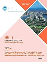 Multimedia 2015 Vol 1 145034111X Book Cover