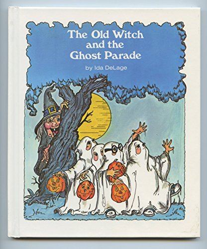 The Old Witch and the Ghost Parade 0811640620 Book Cover