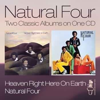 Natural Four/Heaven Right Here on Earth: Natural Four