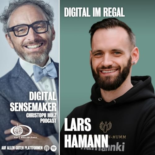 #161 Digital im Regal oder die Zukunft des E-Commerce, mit Lars Hamann, Rotk&auml;ppchen-Mumm GmbH