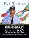 The Secret to Success
