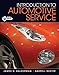Introduction to Automotive Service (Automotive Comprehensive Books)