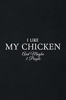 Gift Log: I Like My Chickens And Maybe Like 3 People Funny Saying Gift Pretty: My Chicken, Gift Record Keeper, Gift Tracker Notebook, Gift Registry, ... for Bridal Shower, Wedding Party,To Do List