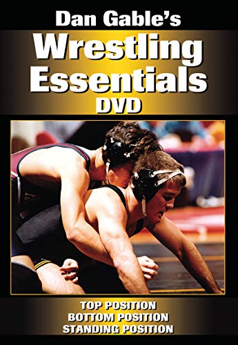 Dan Gable's Wrestling Essentials: Top Position, Bottom Position, Standing Position