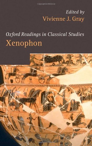 Xenophon (Oxford Readings in Classical Studies)      1st Edition, Kindle Edition