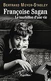 libros francoise sagan  Françoise Sagan: Le tourbillon d\'une vie (French Edition)