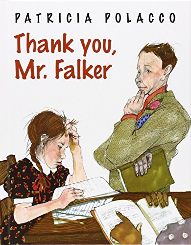 Thank You, Mr. Falker by Patricia Polacco (12-Apr-2012) Hardcover
