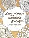 Produktbild Livre coloriage adulte mandala féerique  50 motifs pour se relaxer, pour rêver, ou pour méditer: Anti-stress, concentration, occupation  Difficulté ... colorier, cahier livre de coloriage, Band 1)