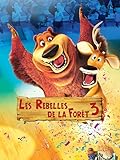 Les rebelles de la forêt 3