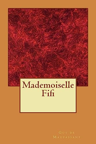 Mademoiselle Fifi (French Edition)
