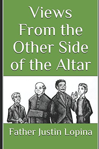 Views From the Other Side of the Altar