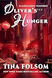 Oliver's Hunger (Scanguards Vampires #7)