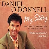 Daniel O'Donnell: My Story -  Penguin Audio