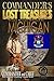 Commander's Lost Treasures You Can Find In Michigan: Follow the Clues and Find Your Fortunes!
