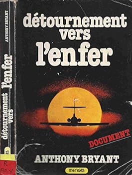 Unknown Binding Détournement vers l'enfer [French] Book