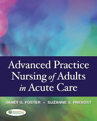 Advanced Practice Nursing of Adults in Acute Care book cover