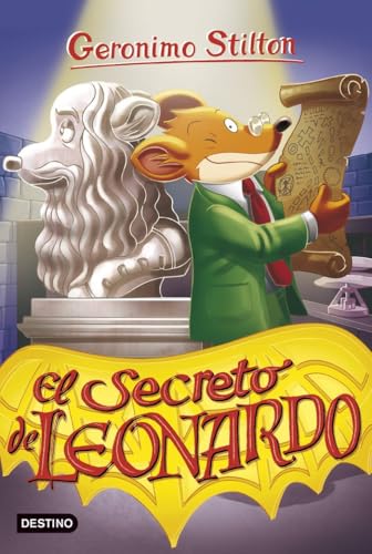 El Secreto De Leonardo: Geronimo Stilton 75
