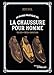 Le guide pratique de la chaussure pour homme: Choisir - Porter - Entretenir