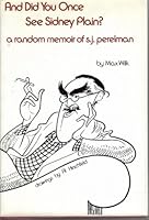 And Did You Once See Sydney Plain?: A Random Memoir of S.J. Perelman 0393023435 Book Cover